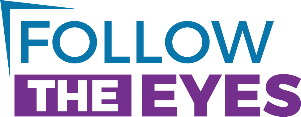 Follow The Eyes